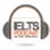 IELTS Podcast